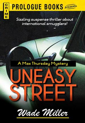 Cover of the book Uneasy Street by Karl Iglesias
