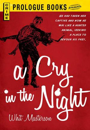 Cover of the book A Cry in the Night by Robin Elise Weiss