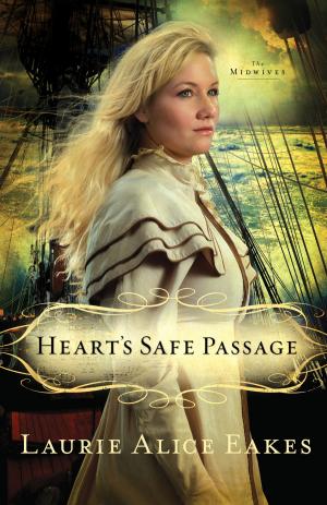 bigCover of the book Heart's Safe Passage (The Midwives Book #2) by 