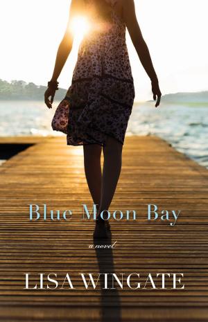 Cover of the book Blue Moon Bay (The Shores of Moses Lake Book #2) by Janette Oke, T. Davis Bunn