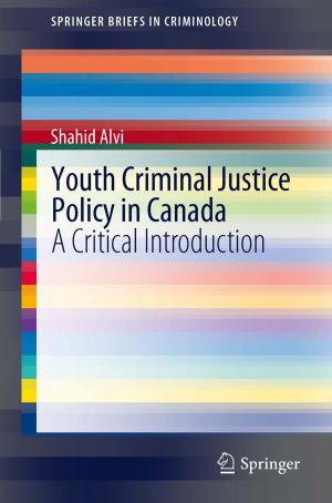 Cover of the book Youth Criminal Justice Policy in Canada by David C. Wilbur, Rosemary H. Tambouret