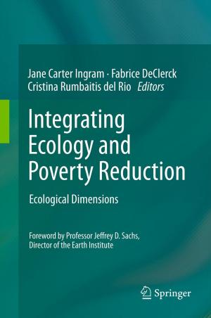 Cover of the book Integrating Ecology and Poverty Reduction by D.A. Klyushin, S.I. Lyashko, D.A. Nomirovskii, Yu.I. Petunin, Vladimir Semenov