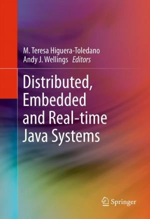 Cover of the book Distributed, Embedded and Real-time Java Systems by Dennis D. Smith