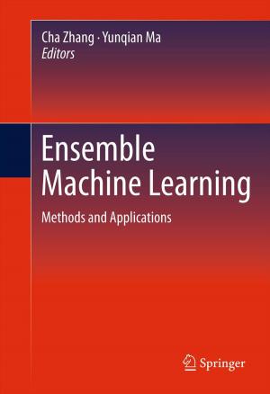 Cover of the book Ensemble Machine Learning by Marián Fabian, Petr Habala, Petr Hájek, Václav Zizler, Vicente Montesinos