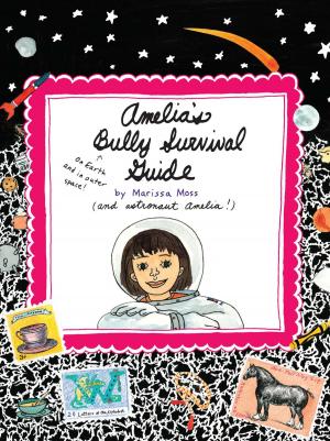 Book cover of Amelia's Bully Survival Guide