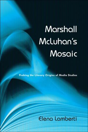 Book cover of Marshall McLuhan's Mosaic