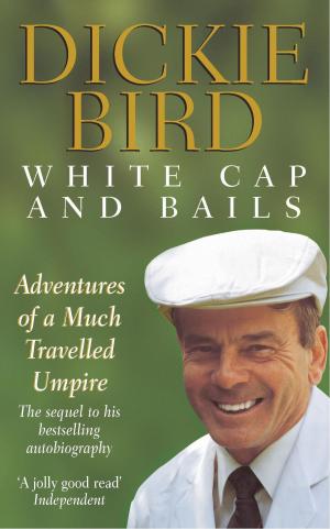 Cover of the book White Cap and Bails by Denise Robins