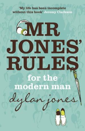 Book cover of Mr Jones' Rules for the Modern Man