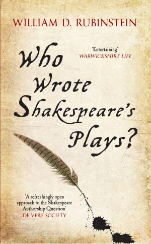 Book cover of Who Wrote Shakespeare's Plays?
