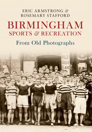 Book cover of Birmingham Sports & Recreation From Old Photographs