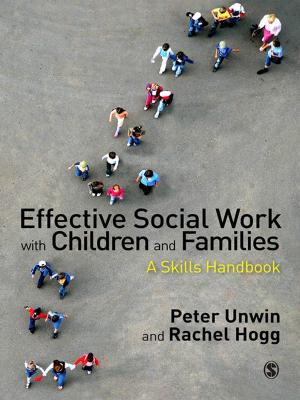 Cover of the book Effective Social Work with Children and Families by 