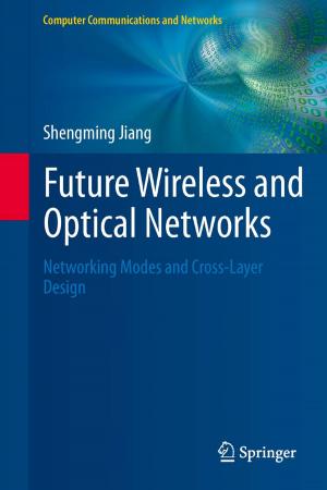 Book cover of Future Wireless and Optical Networks