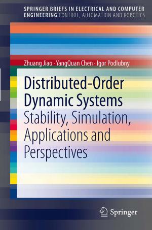 Cover of the book Distributed-Order Dynamic Systems by Sauro Longhi, Claudia Diamantini, Adriano Mancini, Alberto Gemelli