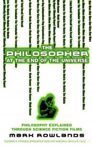 bigCover of the book The Philosopher At The End Of The Universe by 