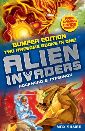 Cover of the book Alien Invaders: Rockhead & Infernox (2 Books in 1) by Simon Rae