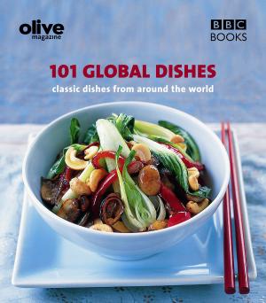 Cover of the book Olive: 101 Global Dishes by Aishling Morgan