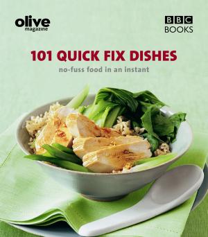 Cover of the book Olive: 101 Quick-Fix Dishes by Julius Culdrose
