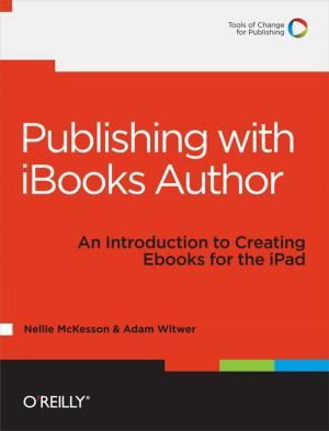 Cover of the book Publishing with iBooks Author by Luke VanderHart, Ryan Neufeld