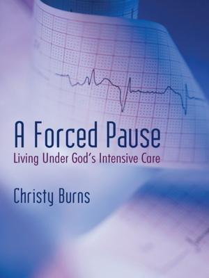 Cover of the book A Forced Pause by Carole Lawsonn