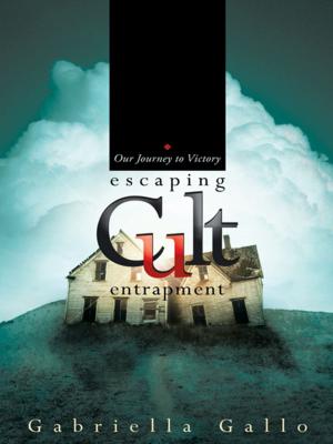 Cover of the book Escaping Cult Entrapment by Joyce Dent Morgan