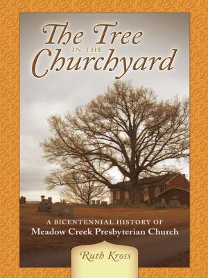 Cover of the book The Tree in the Churchyard by Rev. Judy Reiter Wadding