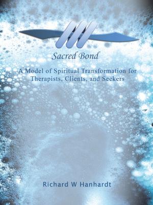 Cover of the book Sacred Bond by A. R. Weisser