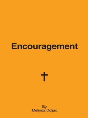 Cover of the book Encouragement by Ginny W. Frings
