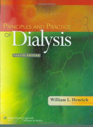 Cover of the book Principles and Practice of Dialysis by Keith Lillemoe, William Jarnagin