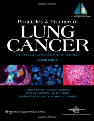 Cover of the book Principles and Practice of Lung Cancer by Vincent T. DeVita, Theodore S. Lawrence, Steven A. Rosenberg