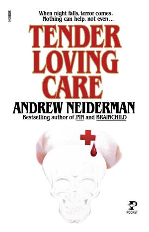 Cover of the book Tender Loving Care by Shana Alexander