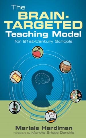Cover of the book The Brain-Targeted Teaching Model for 21st-Century Schools by Dr. Gregory J. Privitera