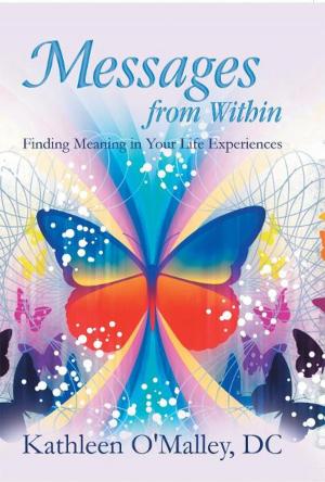Cover of the book Messages from Within by Renée Cavallaro MSS LCSW, Alice E. Richman  Psy. D