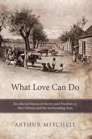 Book cover of What Love Can Do