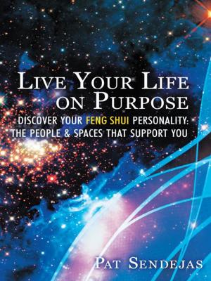 Cover of the book Live Your Life on Purpose by Maria Arpa