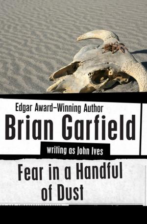 Cover of the book Fear in a Handful of Dust by Harley Christensen