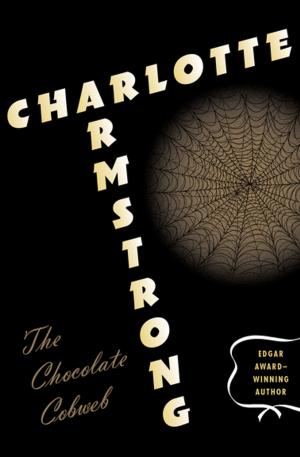 bigCover of the book The Chocolate Cobweb by 