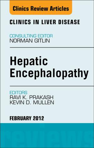 bigCover of the book Hepatic Encephalopathy: An Update, An Issue of Clinics in Liver Disease - E-Book by 