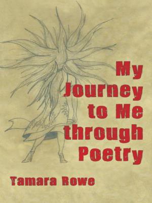 Cover of the book My Journey to Me Through Poetry by Alison Shaw