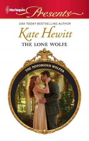 Cover of the book The Lone Wolfe by Sarah Morgan