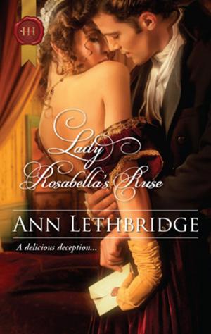 Cover of the book Lady Rosabella's Ruse by Joanna Neil