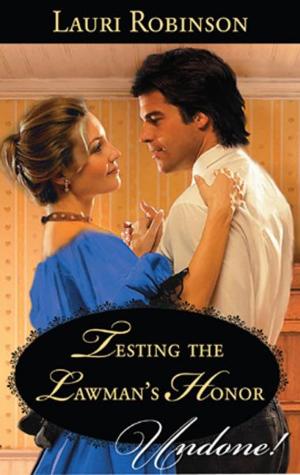 Cover of the book Testing the Lawman's Honor by Elizabeth Bailey