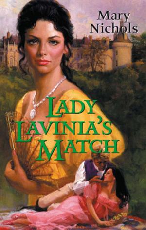 Cover of the book LADY LAVINIA'S MATCH by Catherine Leggitt