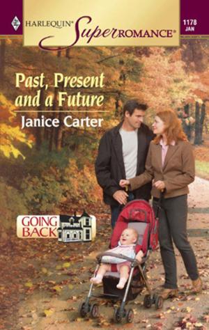 Cover of the book Past, Present and a Future by Leo Stenberg