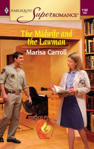 Cover of the book The Midwife and the Lawman by Linda Goodnight, Lissa Manley