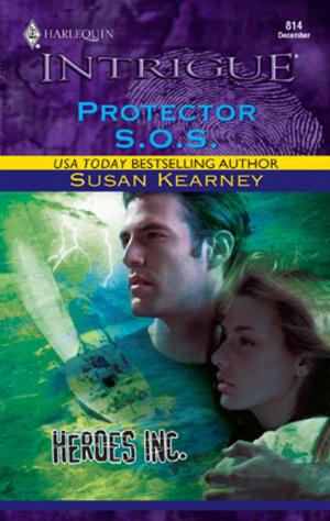 Cover of the book Protector S.O.S. by Julie Miller, HelenKay Dimon