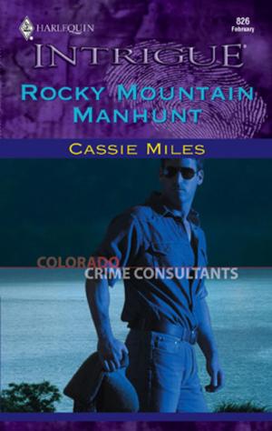 Cover of the book Rocky Mountain Manhunt by Vicki Lewis Thompson