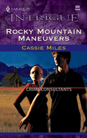 Cover of the book Rocky Mountain Maneuvers by Christine Pacheco