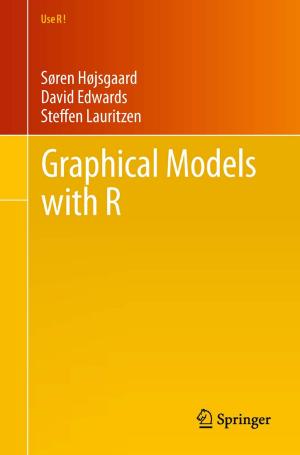 Cover of the book Graphical Models with R by Fengfeng Ke, Alicia Fedelina Chávez