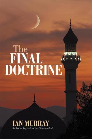 Cover of the book The Final Doctrine by Leonard Roberto Jr.