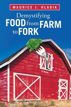 Book cover of Demystifying Food from Farm to Fork